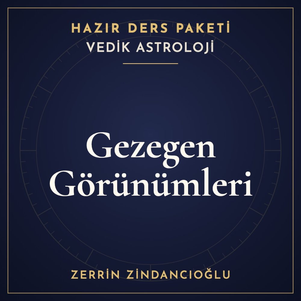 Vedik Astroloji — Gezegen Görünümleri hazır ders paketi
