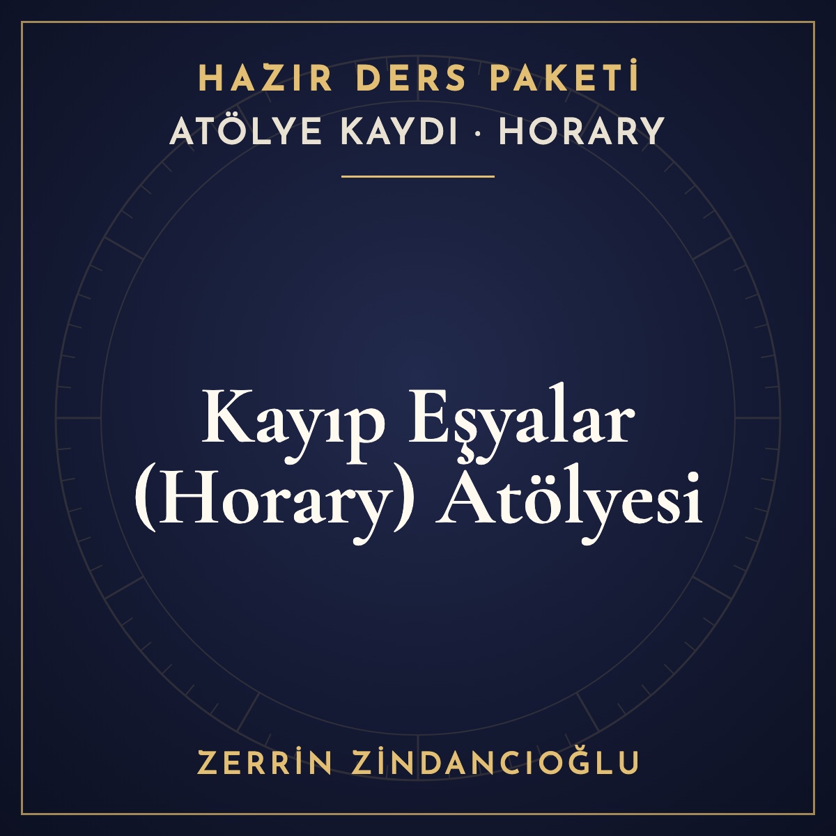 Horary Astroloji — Kayıp Eşyalar Atölyesi hazır ders paketi